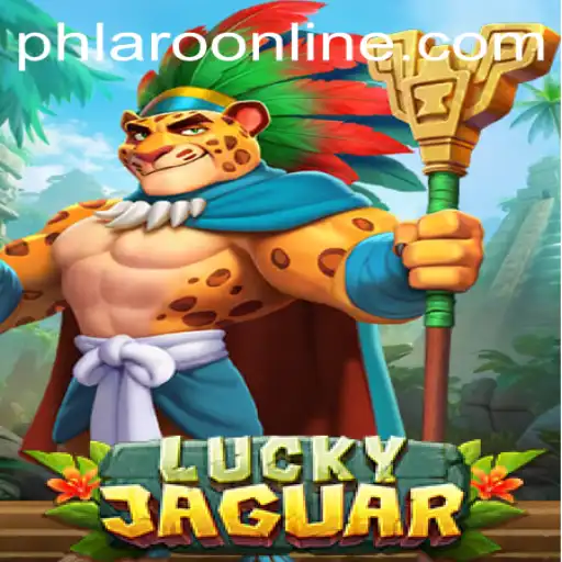 Discover the Excitement of LuckyJaguar: A New Gaming Experience