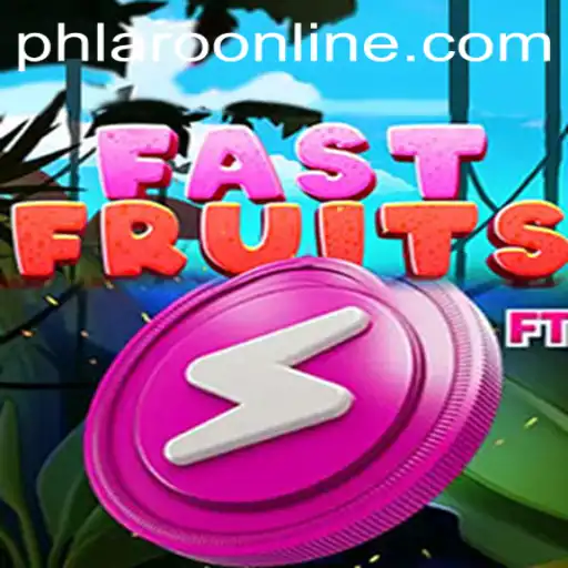 The Thrilling World of FastFruits and PHLARO