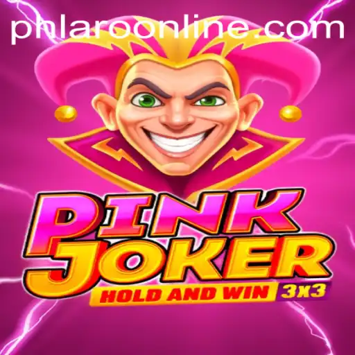 Dive into the Exciting World of Pinkjoker: A Guide to PHLARO